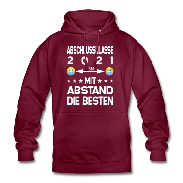 Abschlussklasse Hoodie - Abschlussklasse 2021 mit Abstand die Besten