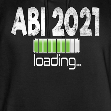 Abschlussklasse Hoodie - ABI 2021 Abitur 2021 Geschenkidee Abschlussklasse