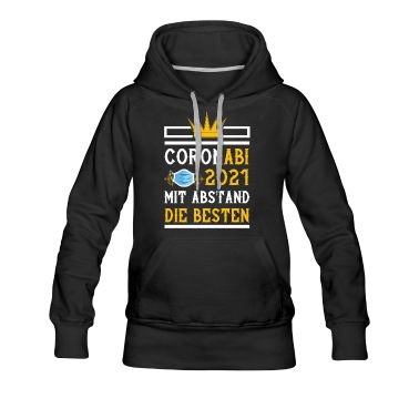 Abschlussklasse Hoodie - Abitur Corona Spruch