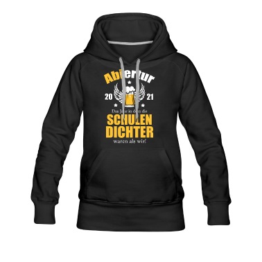 Abschlussklasse Hoodie - Lustiger Abi Spruch