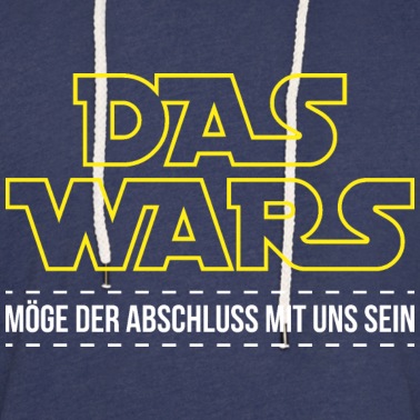 Abschlussklasse Hoodie - Das Wars Schule Schulabschluss