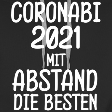 Abschlussklasse Hoodie - Corona Abi 2021 Schüler die Besten Spruch Geschenk