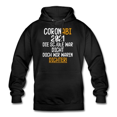 Abschlussklasse Hoodie - Abitur Corona Homeschooling Abschluss abi Geschenk