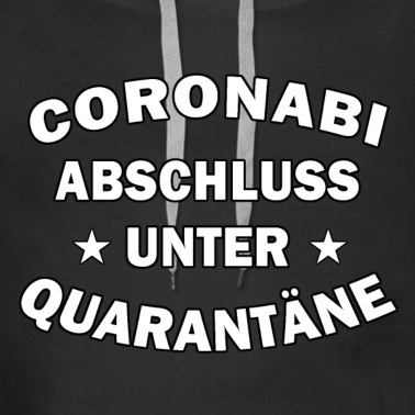 Abschlussklasse Hoodie - Coronabi Abschluss unter Quarantäne