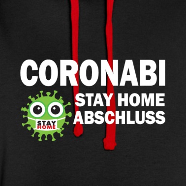 Abschlussklasse Hoodie - Coronabi Stay Home Abschluss