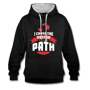 Abschlussklasse Hoodie - I Chose The Psycho Path - Graduation Graduate
