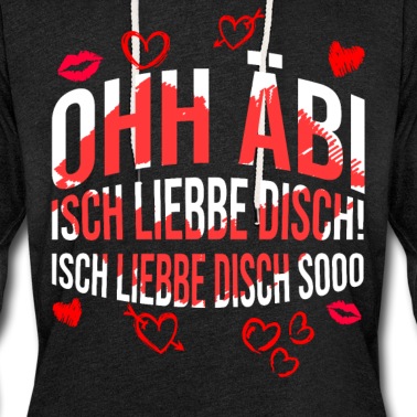 Abschlussklasse Hoodie - Abi Spruch Lustig Baby Isch Liebbe disch
