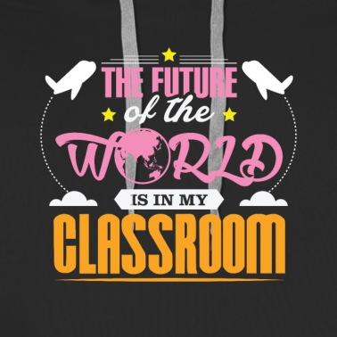 Abschlussklasse Hoodie - Lehrer - Die zukünftige Welt ist in meinem Klassen