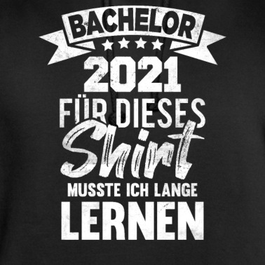 Abschlussklasse Hoodie - Bachelor 2021 Student Lustiges Uni Geschenk