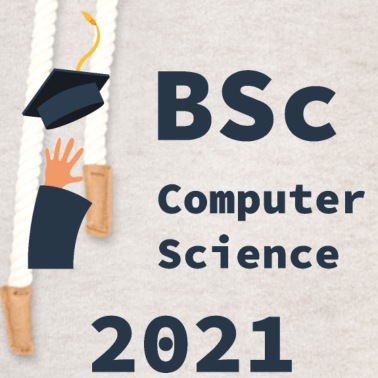 Abschlussklasse Hoodie - BSc Bachelor of Science, Graduate 2021, Informatik