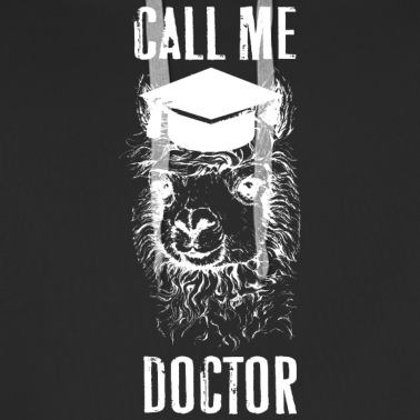 Abschlussklasse Hoodie - Call me doctor Phd Student Geschenk