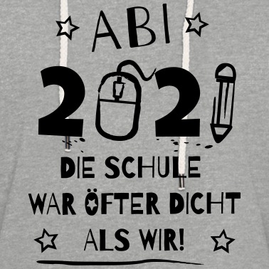 Abschlussklasse Hoodie - Abitur 2021 Abi Abschluss Schule war öfter dicht