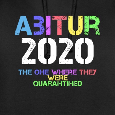 Abschlussklasse Hoodie - Lustiges Abitur Spruch Abschluss T Shirt