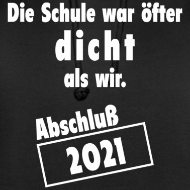 Abschlussklasse Hoodie - Abschluß-Shirts, Abi-Shirts, Abi 2021