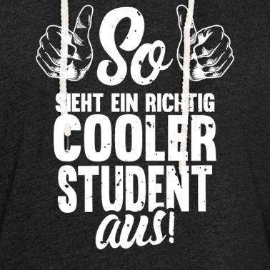 Abschlussklasse Hoodie - So sieht ein Cooler Student aus Bachelor Uni