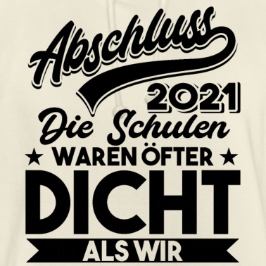 Abschlussklasse Hoodie - Abschluss 2021 Schulabschluss