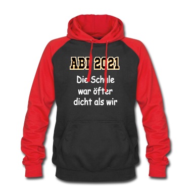 Abschlussklasse Hoodie - Abitur 2021 / Lockdown & Corona Abi 2021T-Shirt