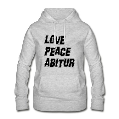Abschlussklasse Hoodie - ABI 21 - ABITUR 2021 - LOVE - PEACE - ABITUR