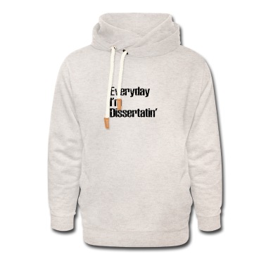 Abschlussklasse Hoodie - Everyday i'm dissertatin' Phd Student Geschenk