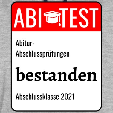 Abschlussklasse Hoodie - ABITUR 2021 - ABI 21 - ABIPRÜFUNG - ABSCHLUSS 21