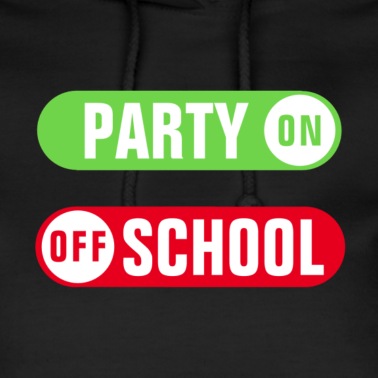 Abschlussklasse Hoodie - PARTY ON - SCHOOL OFF - ABSCHLUSS - ABITUR 2021