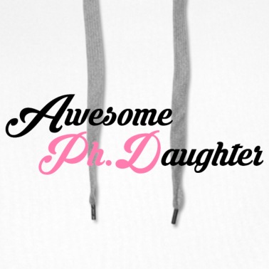 Abschlussklasse Hoodie - Awesome Phd Daughter Phd Abschluss Geschenk