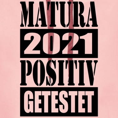 Abschlussklasse Hoodie - Matura positiv getestet