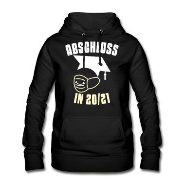 Abschlussklasse Hoodie - Abschluss 20/21 Abschlussjahr Homeschool 2021