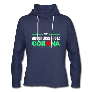 Abschlussklasse Hoodie - Abschluss 2021 trotz Corona