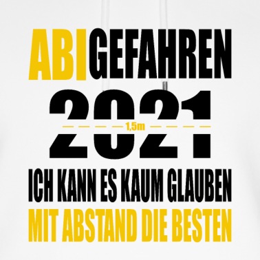 Abschlussklasse Hoodie - Abiturient 2021 Abi 2021 Abschluss Abitur Geschenk