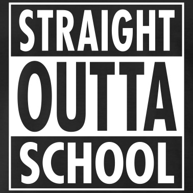 Abschlussklasse T-Shirt - Straight Outta School
