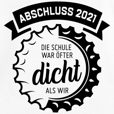 Abschlussklasse T-Shirt - Abschluss 2021