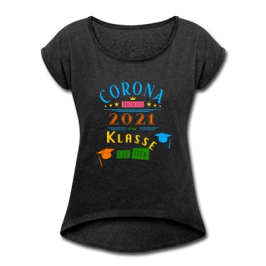 Abschlussklasse T-Shirt - Corona Abschlussklasse 2021 - eine Klasse für sich