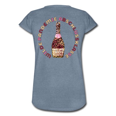 Abschlussklasse T-Shirt - WILDE ABITUR ABSCHLUSSKLASSE PANDEMIE 2021 WEIN