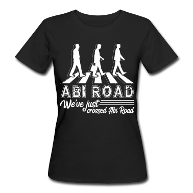 Abschlussklasse T-Shirt - Abi Road SHIRT - Abschlussklasse Geschenkidee