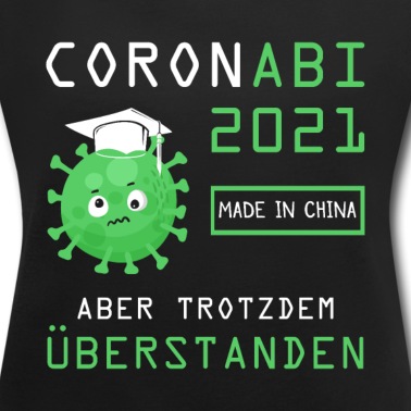 Abschlussklasse T-Shirt - Abi 2021 Spruch