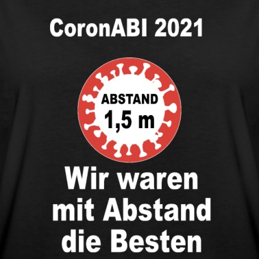 Abschlussklasse T-Shirt - coronabi 21