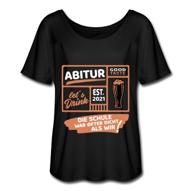 Abschlussklasse T-Shirt - Abi 2021 Die Schule war öfter dicht als wir