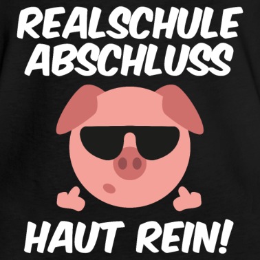 Abschlussklasse T-Shirt - Realschule Abschluss Haut Rein cooles Schwein