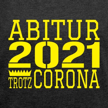 Abschlussklasse T-Shirt - Abitur 2021 Geschenk Corona