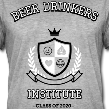 Abschlussklasse T-Shirt - Bier Bietrinker institut Klasse Säufer lustig