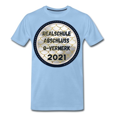 Abschlussklasse T-Shirt - REALSCHULE 2021 ABSCHLUSS Qualifikationsvermerk