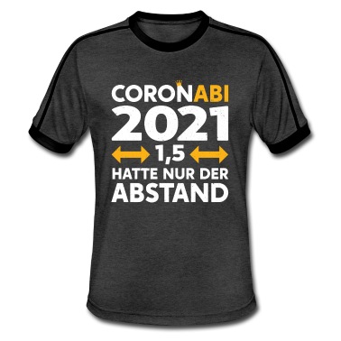 Abschlussklasse T-Shirt - Abi Abitur 2021 Prüfung Coronabi Abiertur Schule D