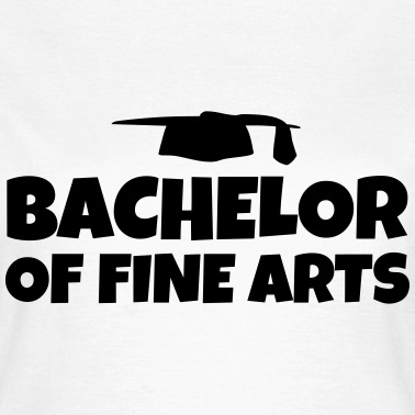 Abschlussklasse T-Shirt - Bachelor of Fine Arts Abschluss Studium Geschenk