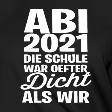 Abschlussklasse T-Shirt - Abi Abitur 2021 Prüfung Abschluss Abiertur Schule