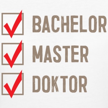 Abschlussklasse T-Shirt - Bachelor Master Doktor Phd Dissertation Student