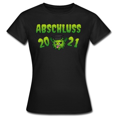 Abschlussklasse T-Shirt - Abschluss 2021 Corona Virus