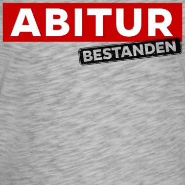 Abschlussklasse T-Shirt - Abitur Abi Abiturient Schulabschluss Bestanden