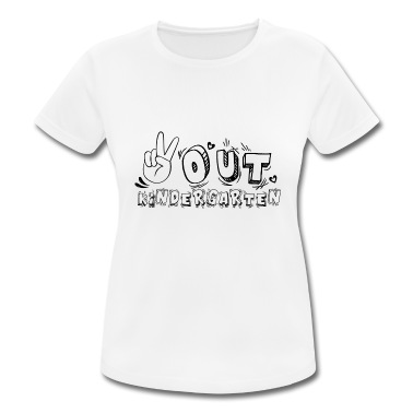 Abschlussklasse T-Shirt - Out Kindergarten Geschenk