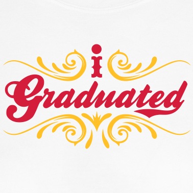 Abschlussklasse T-Shirt - I Graduated Abschluss Abitur Schule Spruch Abi